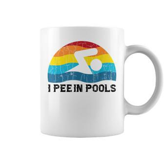 I Pee In Pools Funny Swimmer Swimming Coach Player Graphic Gift For Women Coffee Mug - Thegiftio UK