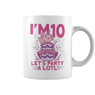 Im 10 Bday Axolotl Party Cute 10Th Birthday Kids Axolotl Coffee Mug - Seseable