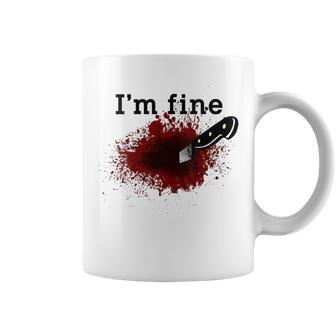 I'm Fine Horror Bloody Knife Stab Wound Blood Splatter Coffee Mug | Mazezy