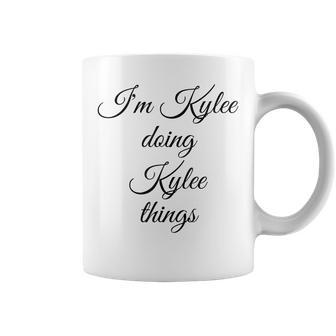 Im Kylee Doing Kylee Things Funny Birthday Name Gift Idea Coffee Mug | Mazezy