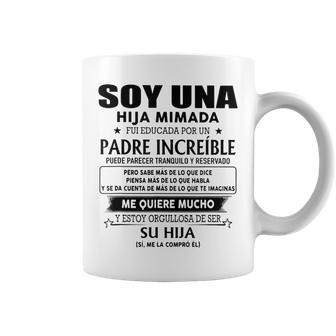 I'm A Pampered Daughter Was Educated By An Amazing Father Can Coffee Mug - Seseable