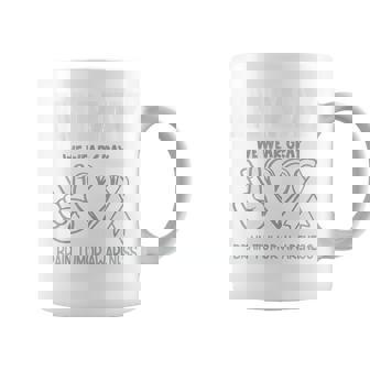 In May We Wear Gray Brain Tumor Awareness Coffee Mug - Thegiftio