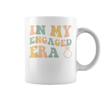 In My Engaged Era Funny Engagement For Her Coffee Mug - Seseable