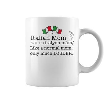 Italian Mom Dictionary Definition Italy Flag Meme On Back Coffee Mug | Mazezy