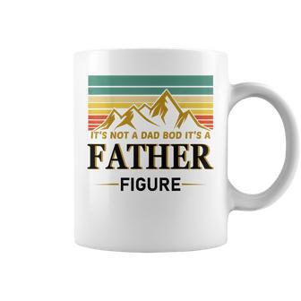 Its Not A Dad Bod Its A Father Figure Vintage Fathers Day Coffee Mug | Mazezy