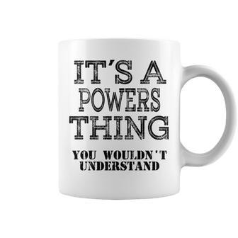 Its A Powers Thing You Wouldnt Understand Matching Family Coffee Mug - Seseable