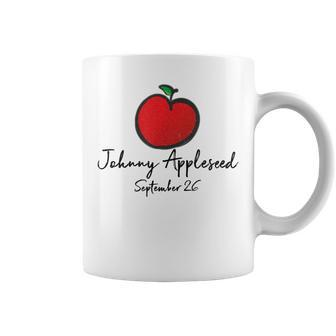 Johnny Appleseed Day September 26 Teachers Apple Coffee Mug - Monsterry UK