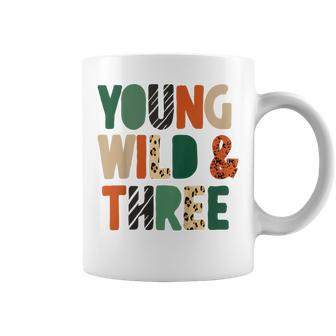 Kids Young Wild & Three Cute 3Rd Birthday Wild Child Third Bday Coffee Mug - Seseable