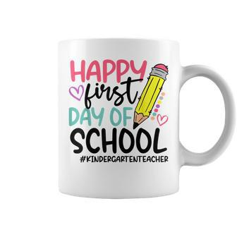 Kindergarten Teacher Happy First Day Of School Funny Coffee Mug | Mazezy