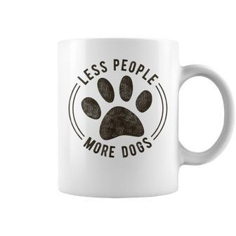 Less People More Dogs Funny Sarcastic Sayings Dog Lover Coffee Mug - Thegiftio UK