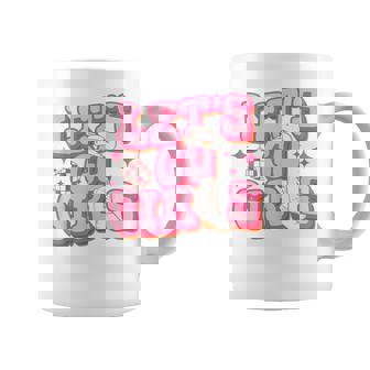 Lets Go Girls Cowgirl Hat Cowboy Boots Bachelorette Party Coffee Mug | Mazezy