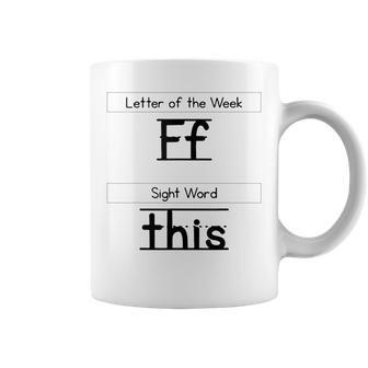 The Letter Of The Week F Sight Word This Coffee Mug - Seseable