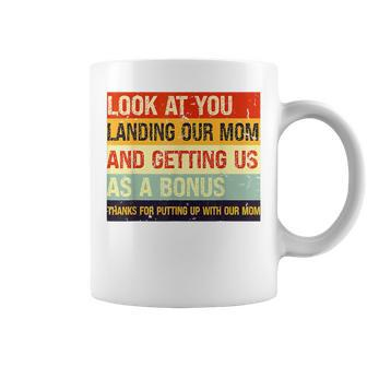 Look At You Landing Our Mom And Getting Us As A Bonus Funny Coffee Mug | Mazezy