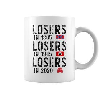 Losers In 1865 Losers In 1945 Losers In 2020 Losers In 1865 Coffee Mug | Mazezy