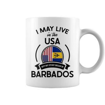 May Live In Usa But My Story Began In Barbados Flag Gift Gift For Womens Coffee Mug | Mazezy UK