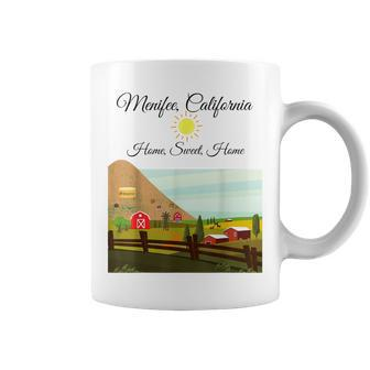 Menifee California Home Sweet Home Coffee Mug | Mazezy