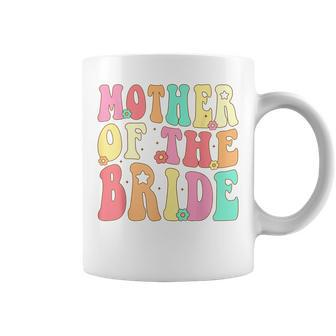 Mother Of The Bride Mom Retro Groovy Bachelorette Party Coffee Mug - Seseable