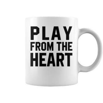 Motivational Volleyball Quotes Play From The Heart Coach Coffee Mug | Mazezy
