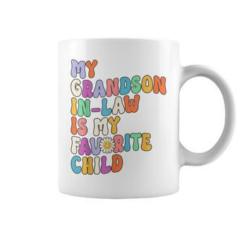 My Grandson In Law Is My Favorite Child Family Humor Groovy Coffee Mug - Seseable