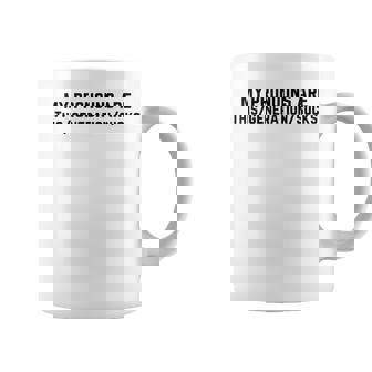 My Pronouns Are This Generation Sucks Coffee Mug | Mazezy
