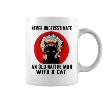 Natives American Never Underestimate An Old Man With A Cat Coffee Mug - Seseable