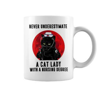 Never Underestimate A Cat Lady With A Nursing Degree Coffee Mug - Seseable