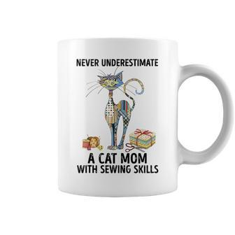 Never Underestimate A Cat Mom With Sewing Skills Cat Sewing Coffee Mug | Mazezy