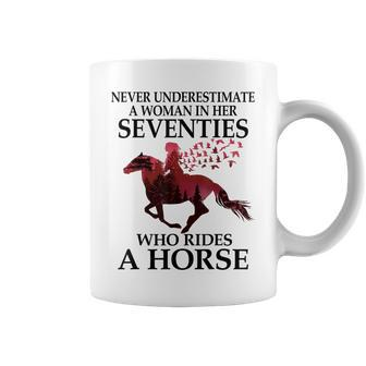 Never Underestimate A Woman In Her Seventies Rides A Horse Coffee Mug - Seseable