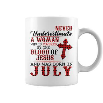 Never Underestimate A Woman Was Born In July Birthday Coffee Mug | Mazezy