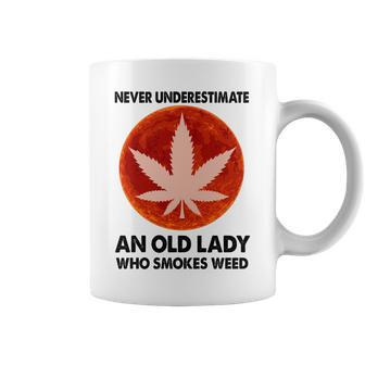 Never Underestimate An Old Lady Who Smokes Weed Coffee Mug - Seseable