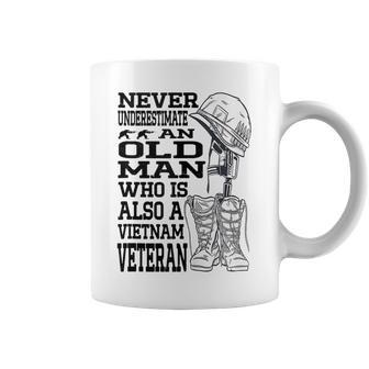 Never Underestimate An Old Man Vietnam Veteran Patriotic Dad Coffee Mug - Seseable