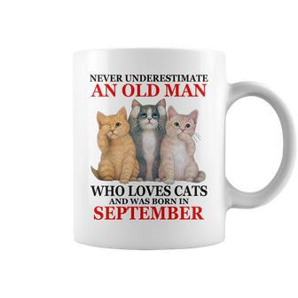 Never Underestimate An Old Man Who Loves Cat September Coffee Mug - Seseable