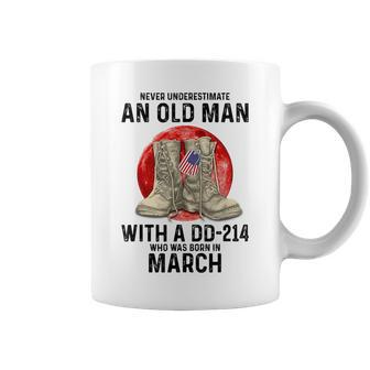 Never Underestimate An Old Man With A Dd214 March Coffee Mug - Seseable