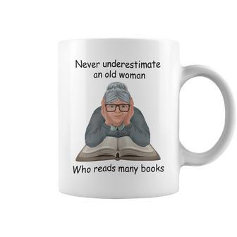 Never Underestimate An Old Woman Who Reads Many Books Coffee Mug - Monsterry AU