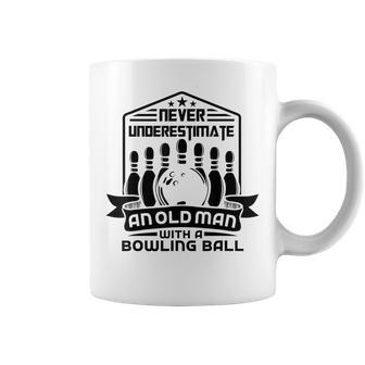 Never Underestimate Old Man Bowling Ball Bowler Bowling Gift For Mens Coffee Mug - Seseable
