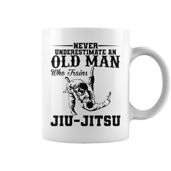 Never Underestimate Old Man Who Trains Jiujitsu Funny Coffee Mug - Seseable
