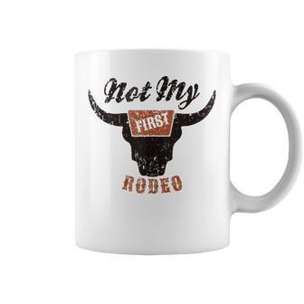 Not My First Rodeo Western Country Pro Rodeo Cowgirl Coffee Mug - Seseable