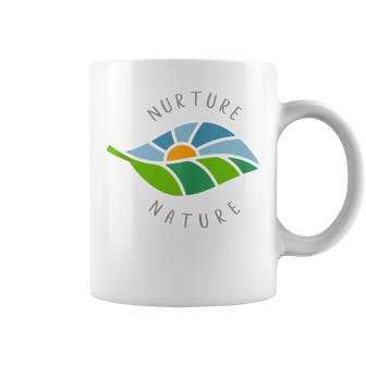 Nurture Nature Quote Earth Day Climate Change Awareness Coffee Mug | Mazezy