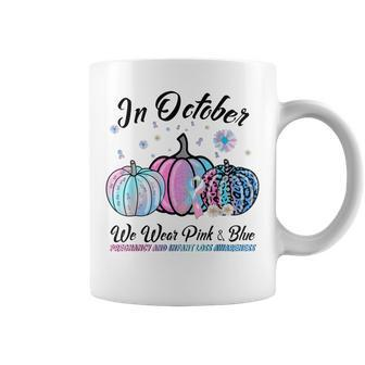 In October We Wear Pink Blue Pregnancy Infant Loss Awareness Coffee Mug - Seseable