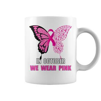 In October We Wear Pink Butterfly Breast Cancer Awareness Coffee Mug - Seseable