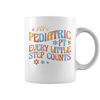 Pediatric Physical Therapy Pt Every Little Step Counts Coffee Mug | Mazezy