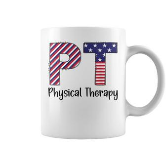 Physical Therapy 4Th Of July Design Cool Physical Therapist Coffee Mug - Seseable
