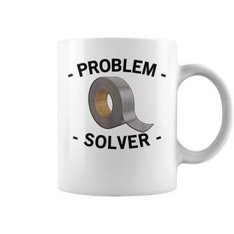 Problem Solver Handyman Craftsman Duct Tape Coffee Mug | Mazezy