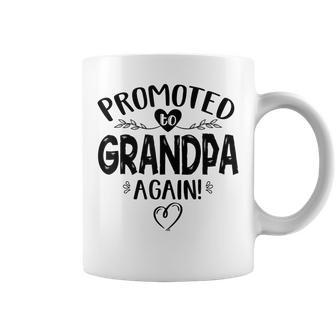 Promoted To Grandpa Again Baby Announcement Gift Gift For Mens Coffee Mug | Mazezy CA