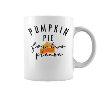 Pumpkin Pie For Two Please Coffee Mug - Thegiftio UK