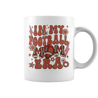 Retro In My Football Mom Era Football Mama Women Coffee Mug - Monsterry CA