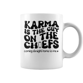 Retro Groovy Karma Is The Guy On The Chief Coffee Mug | Mazezy