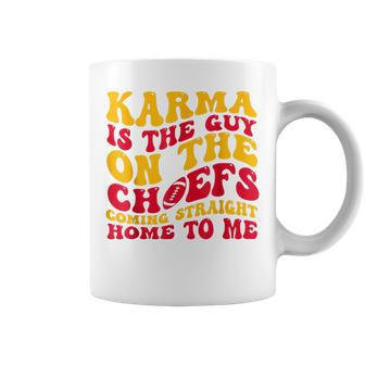 Retro Karma Is The Guy On The Chief Coffee Mug - Monsterry UK