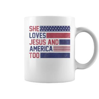 Retro She Loves Jesus And America Too 4Th Of July Usa Flag Usa Funny Gifts Coffee Mug | Mazezy