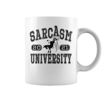 Sarcasm University Donkey 2021 Sarcastic Humor Funny Sarcasm Coffee Mug | Mazezy